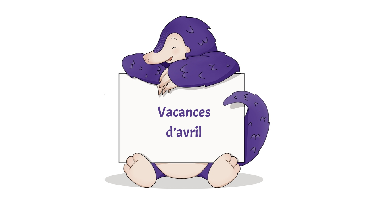 Vacances d’avril